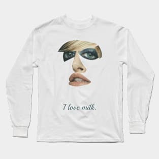 I love milk Long Sleeve T-Shirt